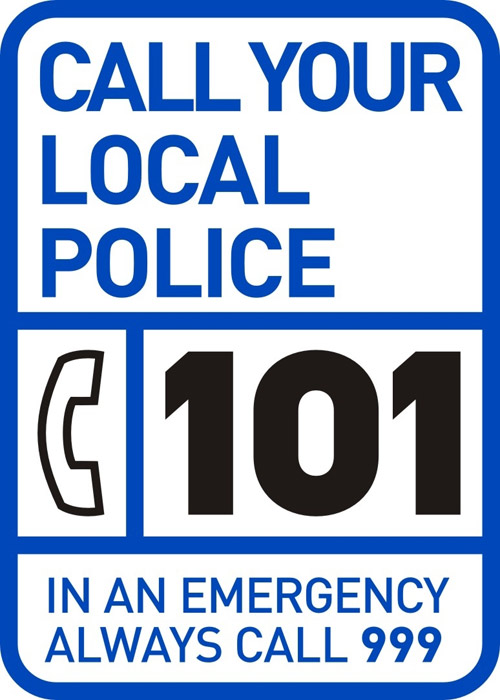 Call your local police. 101. In an emergency always call 999.